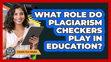 What Role Do Plagiarism Checkers Play in Education?