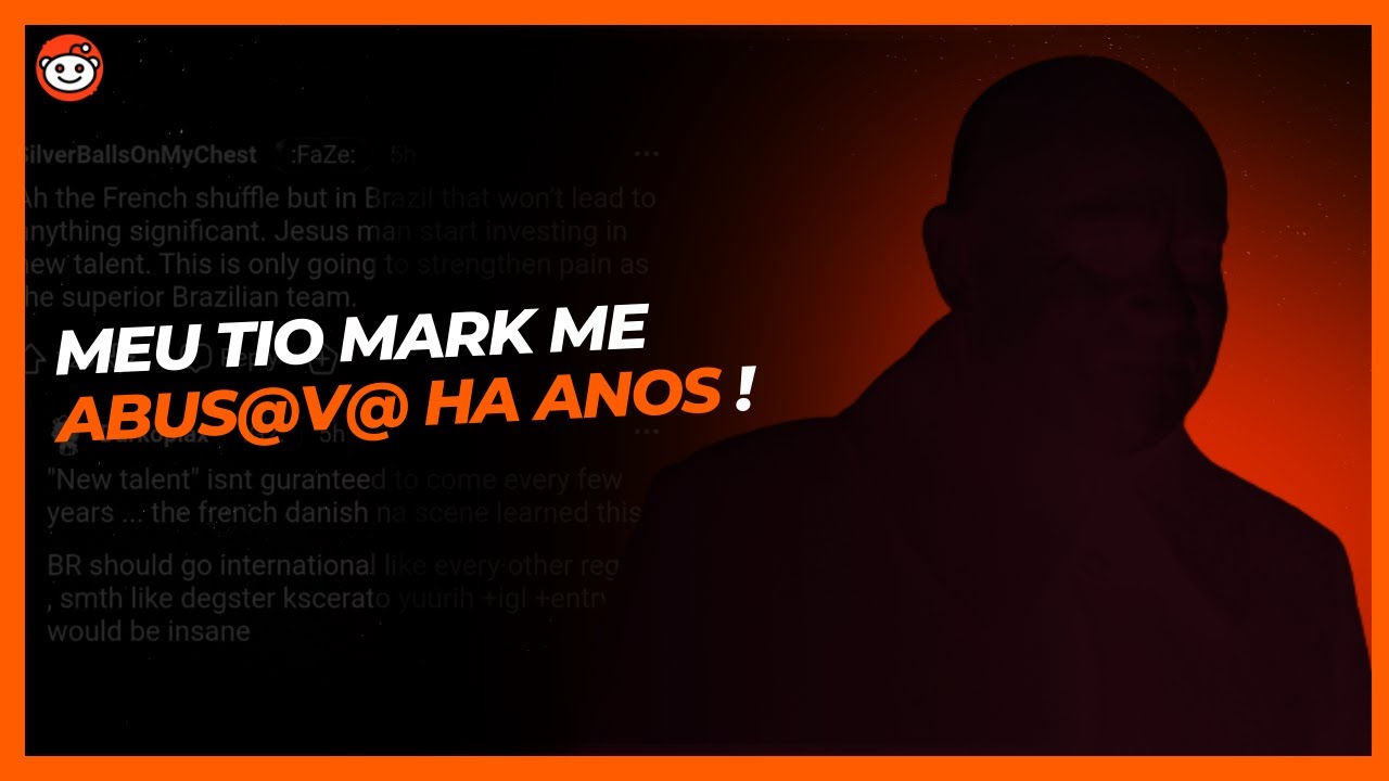 meu tio mark me abusava há anos | relatos do reddit