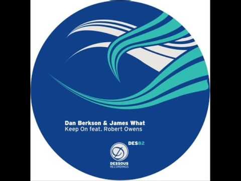 dan berkson & james what ft. robert owens - keep on_stimming