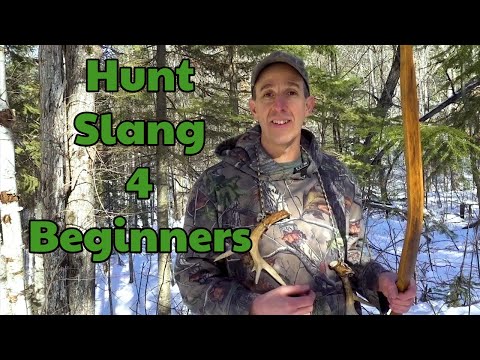 4 Important Hunting Terms for Beginners - A Guide to Hunting Slang Meanings by Chris Outdoors ON