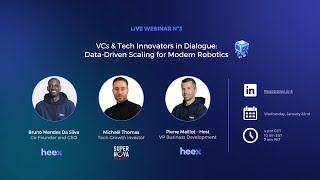 Celebrity Heex Technologies Webinar 3: VCs & Tech Innovators In Dialogue  - Data-Driven Scaling for Robotics Net Worth