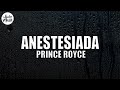 Prince Royce - Anestesiada ft. Luis Miguel Del Amargue (Letra/Lyrics)