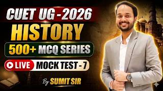 CUET History MCQ | Mock Test 7 | cuet history questions 2026 | history Important MCQ For CUET | CUET