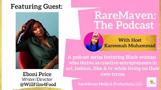 Black Women in Film: Eboni Price on Building Community in Hollywood