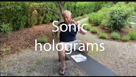 Sonic holograms