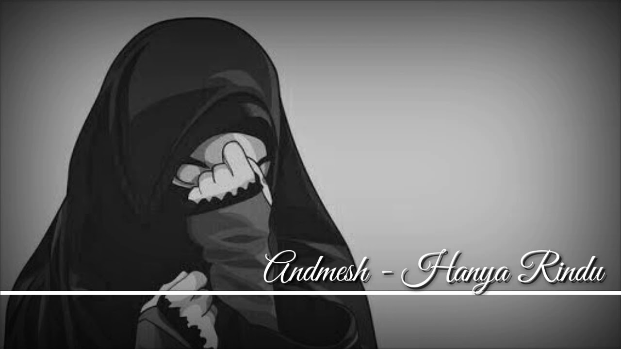 Andmesh Hanya Rindu YouTube Andmesh Hanya Rindu YouTube