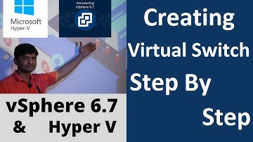 Lecture 35 Step by Step Creating & Configuring Virtual Switches with Fundamental Concepts