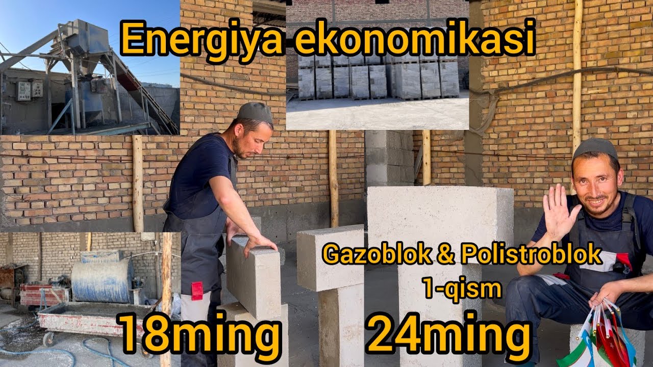 Gazoblok va polistroblok 1-qism; #+99897 955 15 45 #+99899 008 54 54