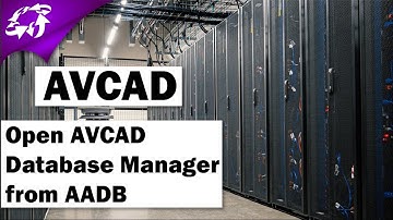 AVCAD - AVCAD for CAD - Open AVCAD Database Manager from AADB