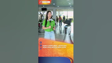 ROBOT THÔNG MINH - NGƯỜI BẠN ĐỒNG HÀNH MỚI CỦA BỆNH NHÂN