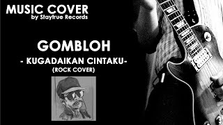 Gombloh - Kugadaikan Cintaku (Rock Cover)