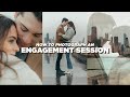 How to Photograph an Engagement Session (BEHIND THE SCENES)