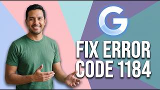 Fix Gemini Error Code 1184 (Easy Guide)