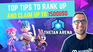 THETAN ARENA HOW TO RANK UP FAST! - TOP TIPS  | Play to Earn NFT Gaming