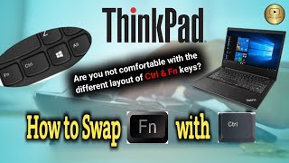 How To Swap Ctrl And Fn Ons In Laptop Change Function And Control On In Lenovo Thinkpad