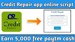 Online script||Credit Repair app task byass script||By Paytm king screenshot 4