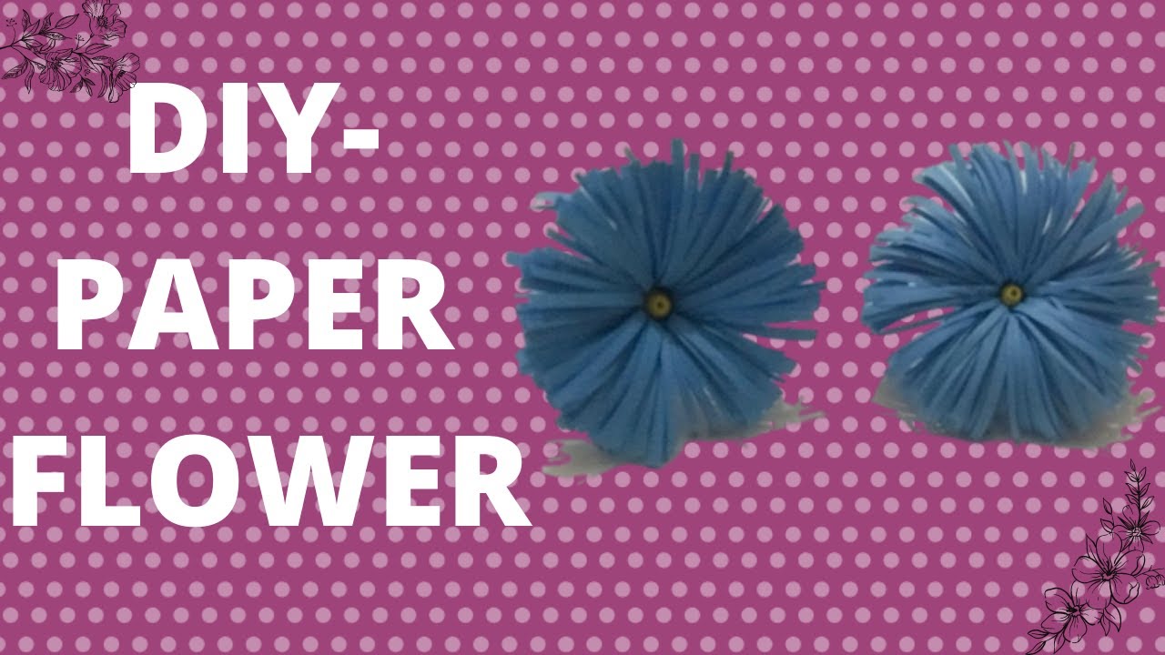 DIYPAPER FLOWER MAKING PAPER FLOWER TUTORIALHOME DECOR EASY FLOWER