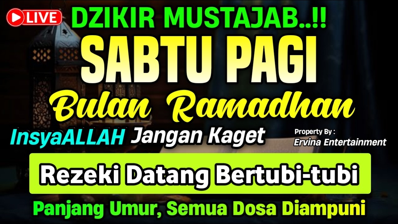DZIKIR PAGI HARI SABTU PEMBUKA PINTU REZEKI, ZIKIR PEMBUKA PINTU REZEKI | DZIKIR PAGI