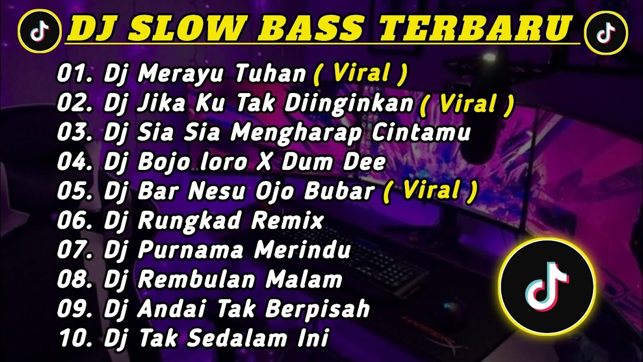 DJ SLOW BASS TERBARU 2023 | DJ VIRAL TIKTOK FULL BASS 🎵 DJ MERAYU TUHAN ...