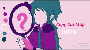 Copy cat Oc Map (Open!!!)