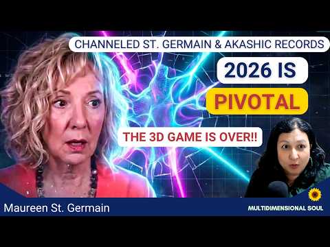 Next 5 Years Are CRITICAL, 2026 Is PIVOTAL! | The 3D Game Is Over 😮Maureen St. Germain