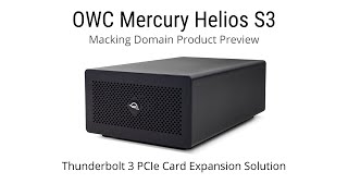 OWC Mercury Helios S3 | Product Preview | Macking Domain Malaysia