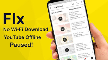How to Fix "No WiFi Download Paused" YouTube Video Offline Downloading Problem