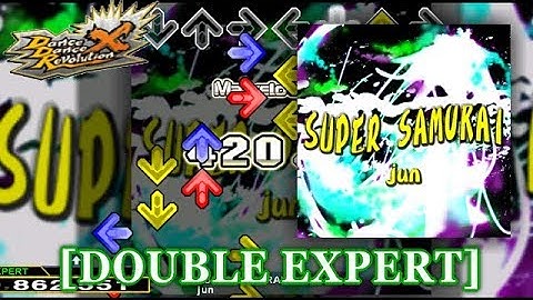 【DDR X】 SUPER SAMURAI [DOUBLE EXPERT] 譜面確認＋クラップ
