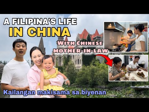 What It’s Like To Live With My Chinese Mother-in-law?  Buhay na Di Inaasahan sa China