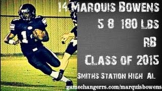 #14 Marquis Bowens / RB / Smiths Station High (AL) Class of 2015