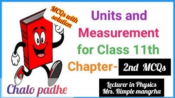 11th Physics | Unit 1st MCQs with solution| units and measurement | #pseb #cbsc #physics #mcqs