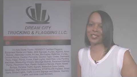 DBE Program Success Story - Dream City Trucking & Flagging, LLC