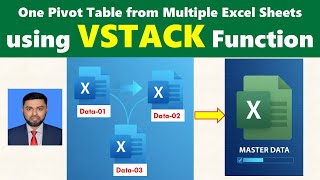 Combining Multiple Excel Sheets using VSTACK Function || One Pivot Table from Multiple Excel Sheets