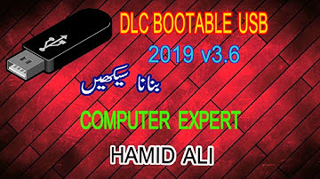 #03 How to create  BOOT able Usb |with DLC BOOT 2019 |DLC USB