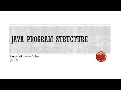 #3  Java Program Structure