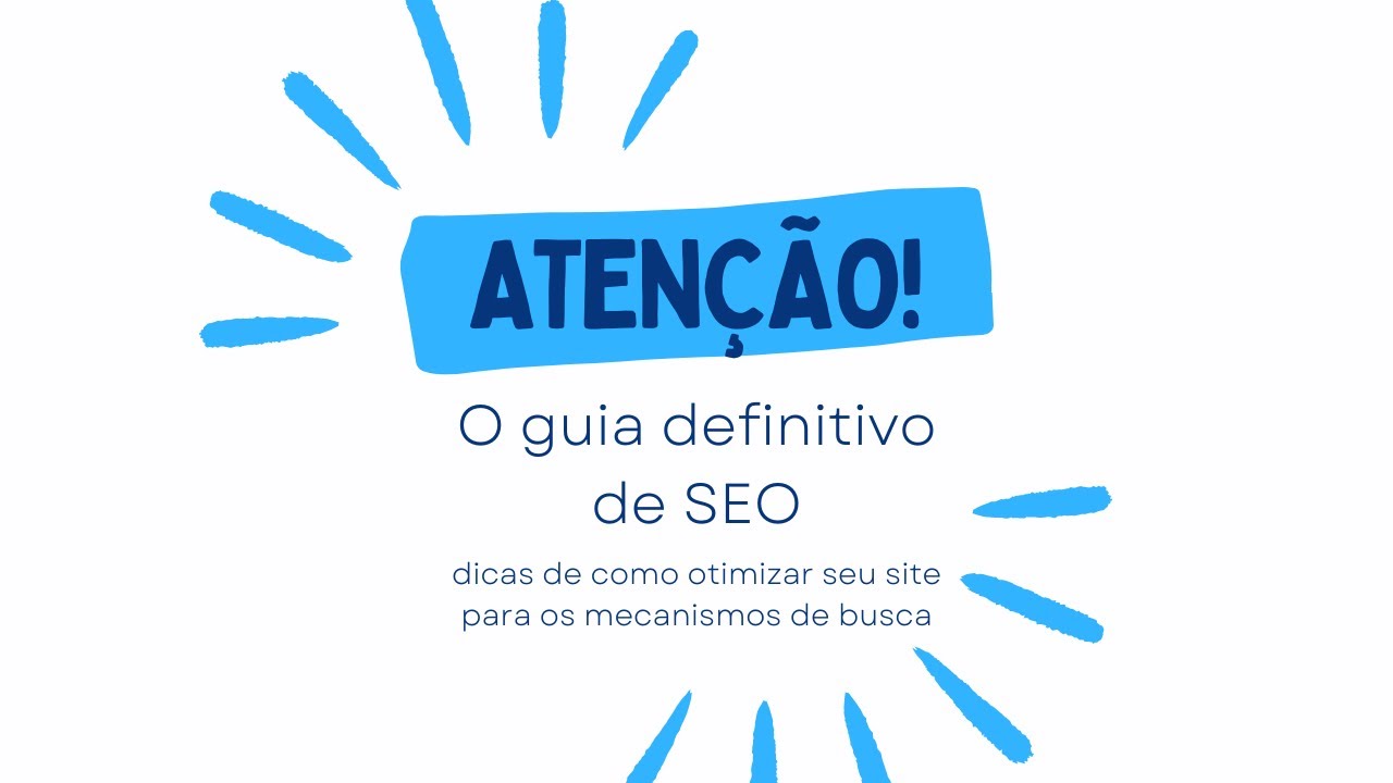 O guia definitivo de SEO como otimizar seu site para os mecanismos de ...
