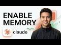 How to Enable and Use Memory in Claude AI