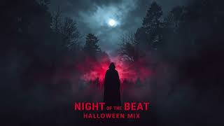 Halloween Techno BANGER! | Night of the Beat (EDM Halloween Mix)
