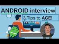 Android Interview soft skills (as interviewer)