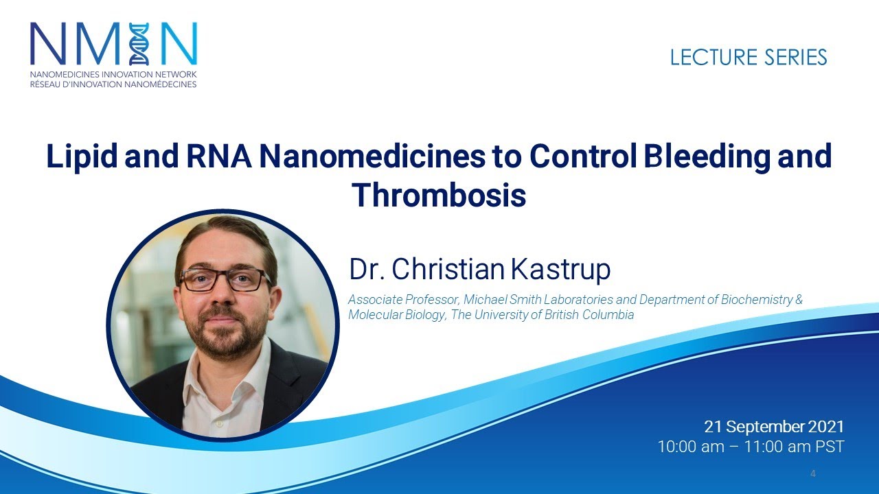 Кристиан Каструп: Липидные и РНК-наномедицинские препараты для контроля кровотечений и тромбоза