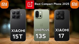 Xiaomi 17 Vs OnePlus 13s Vs Xiaomi 15T أفضل هاتف مدمج لعام 2025 - RatiBhan Tech screenshot 5