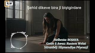 Rojava, Helbest Û Sitranek Nû(2026) Rustem Welat
