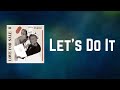 Miniature de la vidéo de la chanson Let's Do It