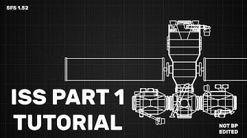 How to Build ISS in SpaceFlight Simulator 1.5.2 | Part 1 | #SFS 1.52