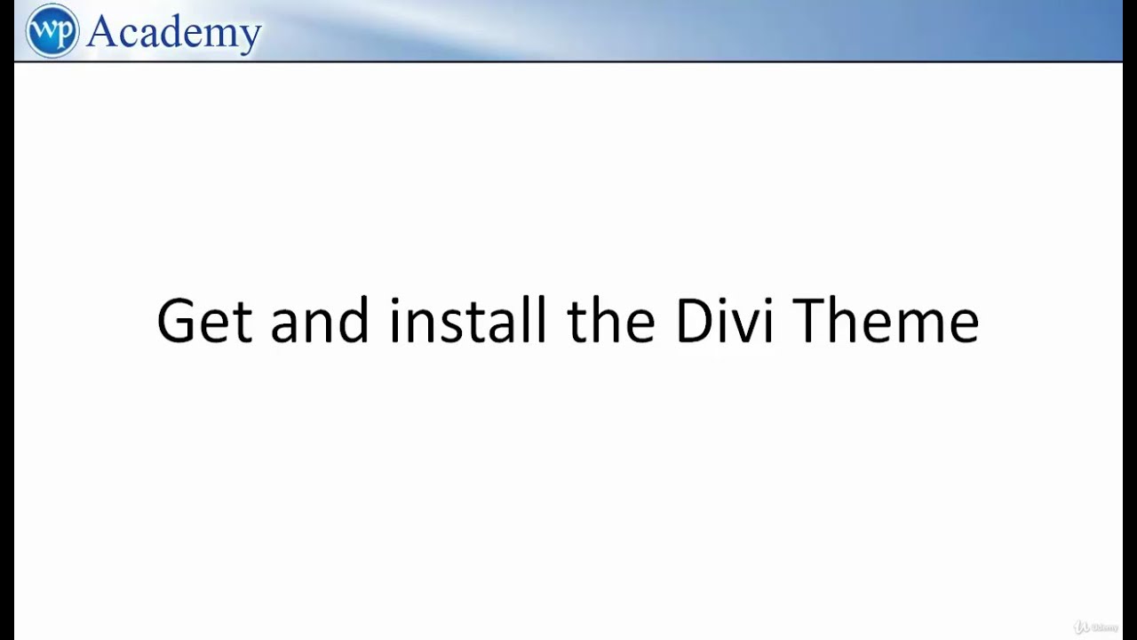 How to Download and install the Divi theme