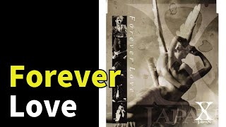 X JAPAN - Forever Love - YouTube