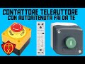 teleruttore commutatore start e stop con autoritenuta fai da te