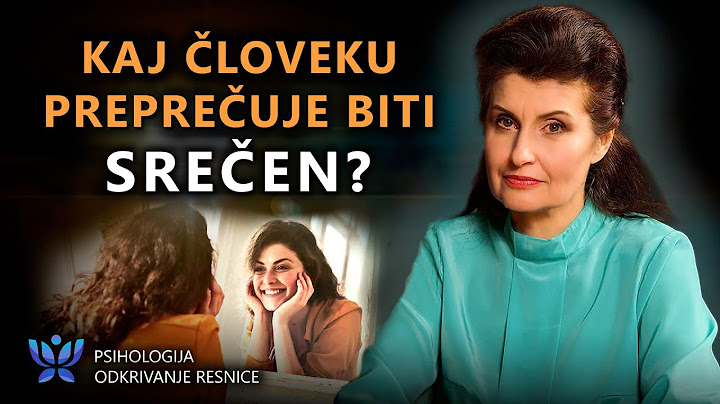 Kaj preprečuje človeku, da bi bil srečen? | Psihologija. Odkrivanje Resnice