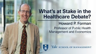 Whats At Stake In The Healthcare Debate?