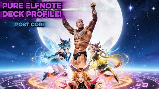 The Next Best Deck?? Pure Elfnote Deck Profile! 